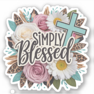 Simply Blessed Floral Christian Sticker