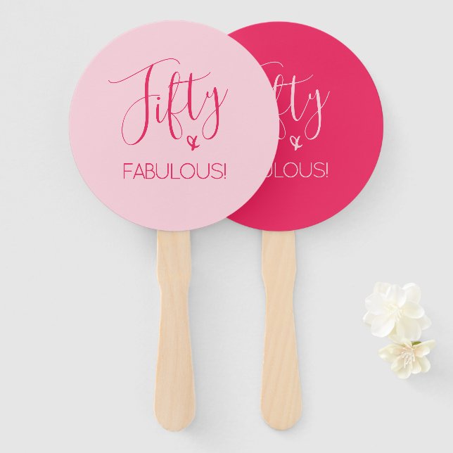 Simply Chic Fifty & FABULOUS! Pink 50th Birthday Hand Fan (Front and Back)
