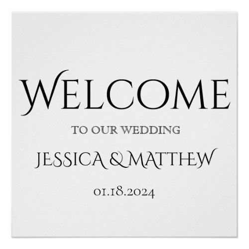 Simply Classic Wedding Welcome Sign