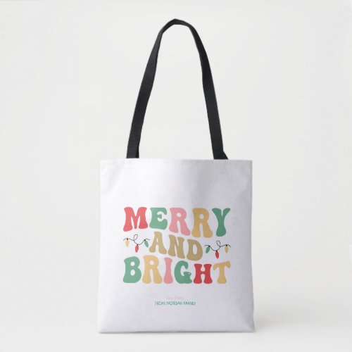 Simply Colorful Merry And Bright String Lights Tote Bag