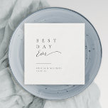 Simply Elegant Typography Modern Wedding Napkins<br><div class="desc">Elegant black and white minimalist typography best day ever design with stylish script and timeless serif font,  simple and clean. Great for Minimalist modern wedding and other events. 
See all the matching pieces in collection.</div>