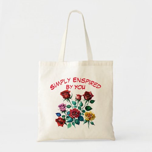 Simply Enspired By You Water color Roses Tote Bag