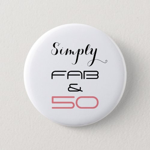 Simply Fab  50 _ Button