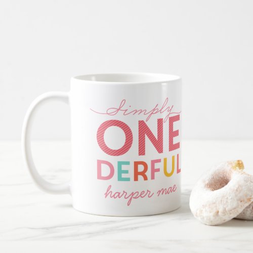 SIMPLY ONEDERFUL WONDERFUL COFFEE MUG