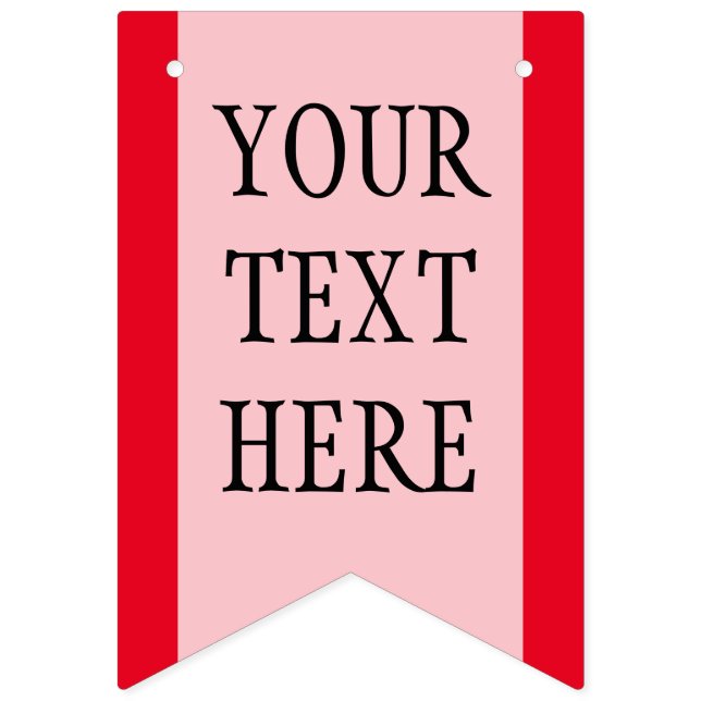 Simply RAINBOW colors & your Text Bunting Flags (First Flag)