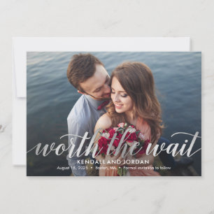 Simply Romantic Worth The Wait Save The Date Card