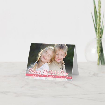 Simply Sweet Mothers Day Photo Card