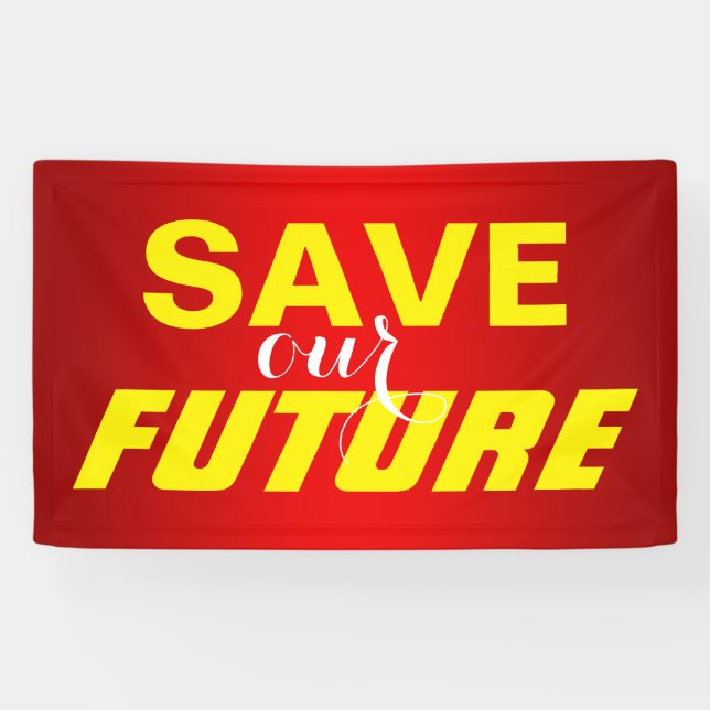 Simply text design "SAVE our FUTURE" Banner (Horizontal)