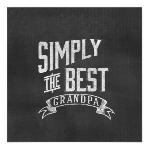 Simply the best Grandpa Poster