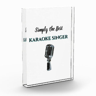Simply the Best Karaoke Singer Acrylic Award