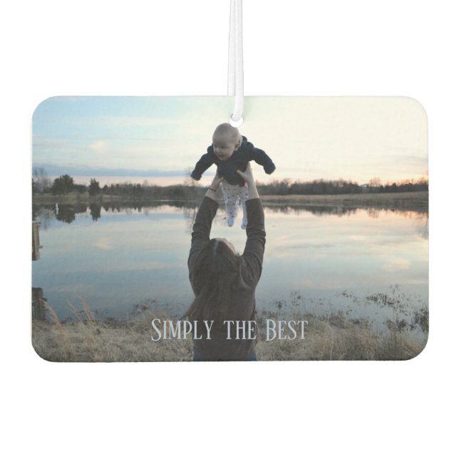 Simply the Best Mother's Day Photo Air Freshener (Front)