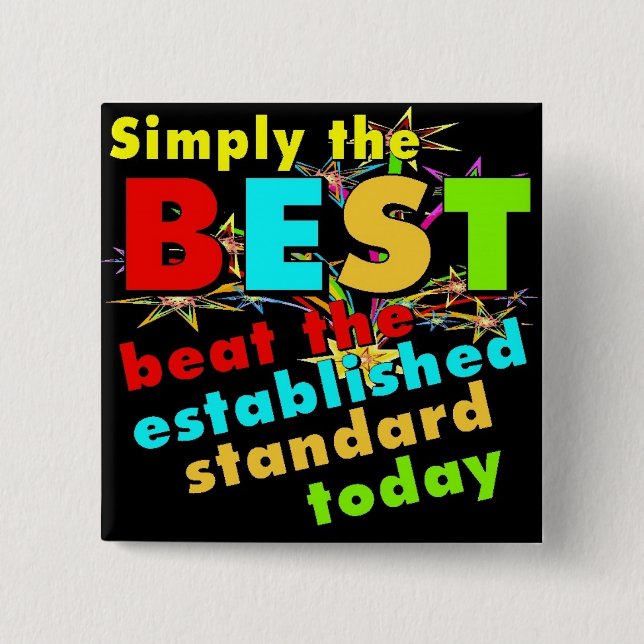 Simply the Best Pinback Button (Front)