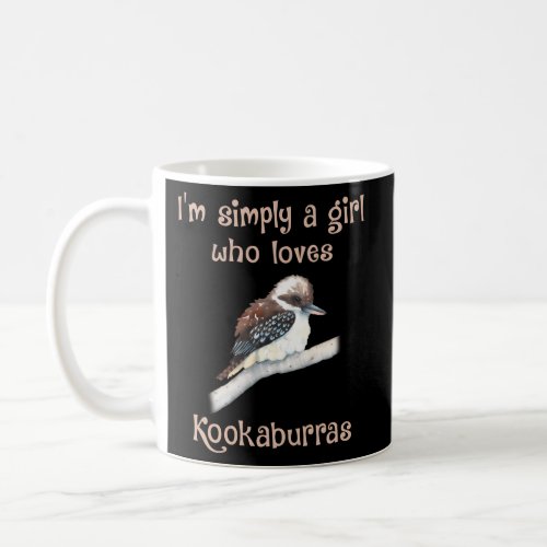 Simply Who Loves Kookaburras Bird Kookaburra Coffee Mug