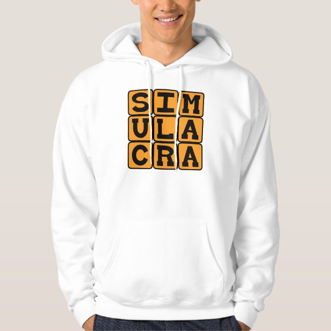 Simulacra, Representation of Something Hoodie (Front)