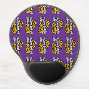 Sin had me looking like a goofy gel mouse pad