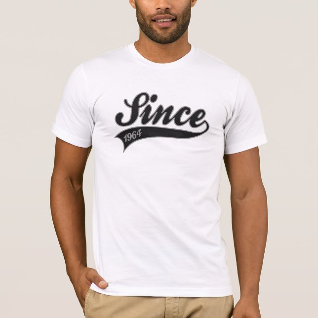 since1964 - birthday T-Shirt (Front)
