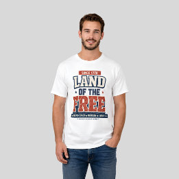 Since 1776 Land of The Free Patriotic USA T-Shirt