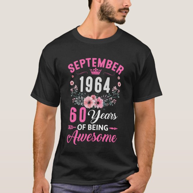 Since 1964 60 Years Old September 60th Birthday Wo T-Shirt (Front)
