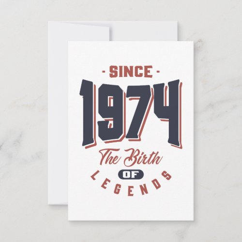 Since 1974 The Birth Of Legends Birthday Gift RSVP Card