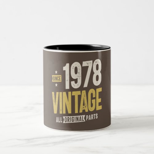 Since 1978 Vintage Original Parts _ 44th birthday Two_Tone Coffee Mug