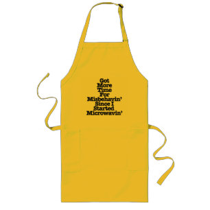 Since I Started Microwavin' Apron
