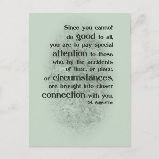 Since you cannot do good to all postcard (Front)