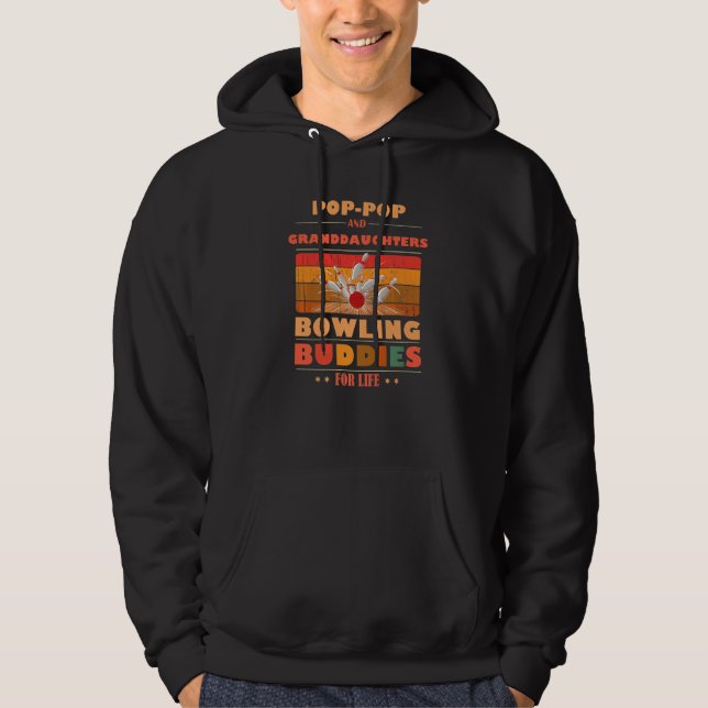 Sincere Granddaughters POP-POP Buddies For Life Bo Hoodie (Front)