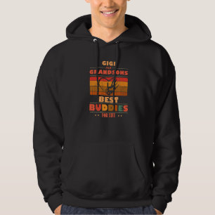 Sincere Grandparents Buddies For Life GIGI Grandso Hoodie