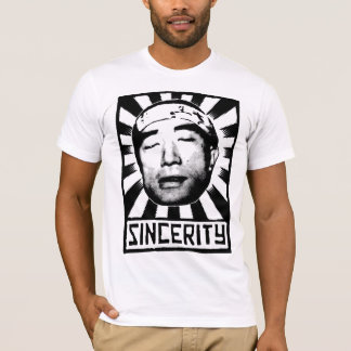 SINCERITY T-Shirt
