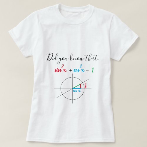 Sine and Cosine Identity Math Girl T_Shirt