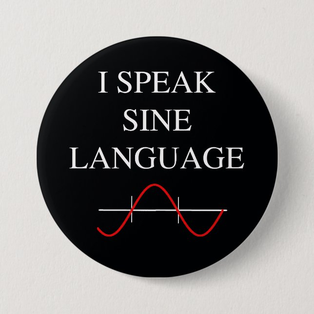 Sine Language Button (Front)
