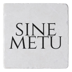 Sine Metu - Without Fear Trivet