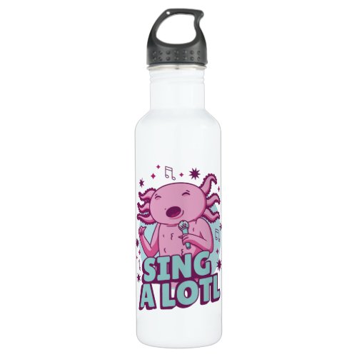 Sing a lotl Singing Axolotl Stainless Steel Water Bottle