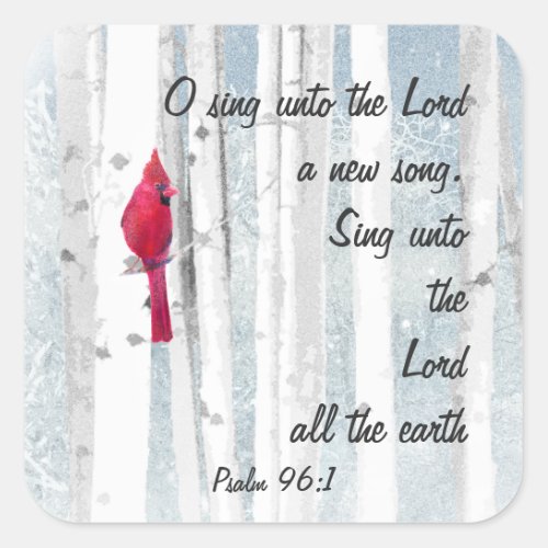 Sing a New Song to the Lord Scripture  Birds Square Sticker