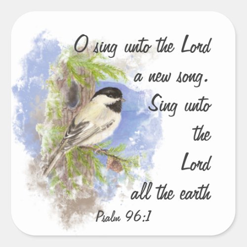 Sing a New Song to the Lord Scripture  Birds Square Sticker