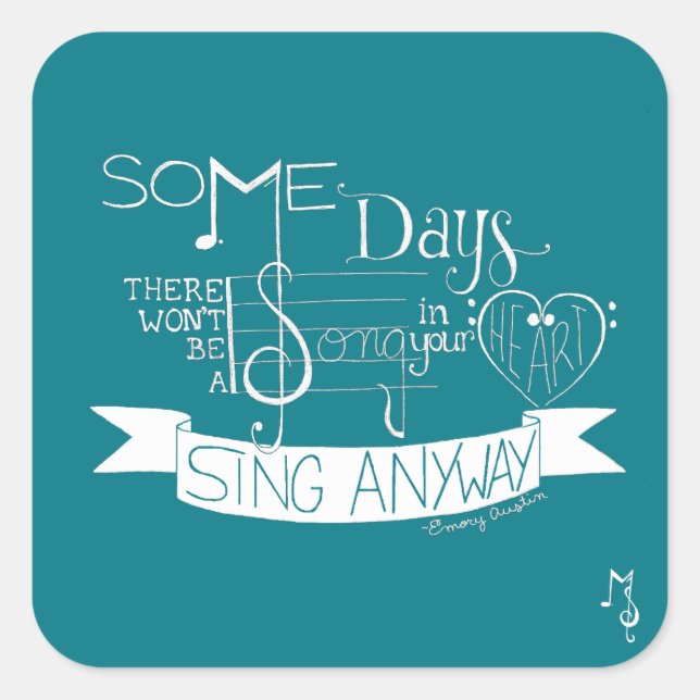 "Sing Anyway" Sticker Sheet - Teal (Front)