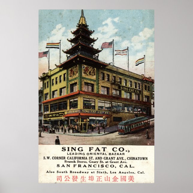 Sing Fat Chinatown San Francisco 1915 vintage Poster (Front)