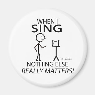 Sing Nothing Else Matters Magnet