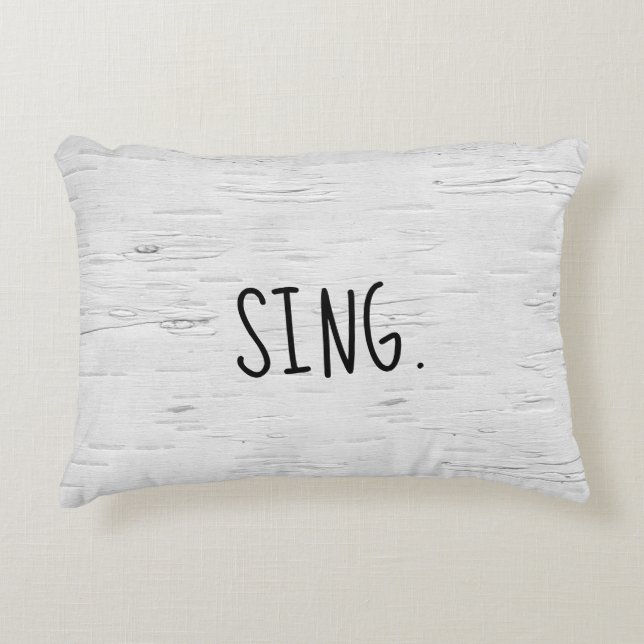 SING Text On Birch Tree  Accent Pillow (Front)