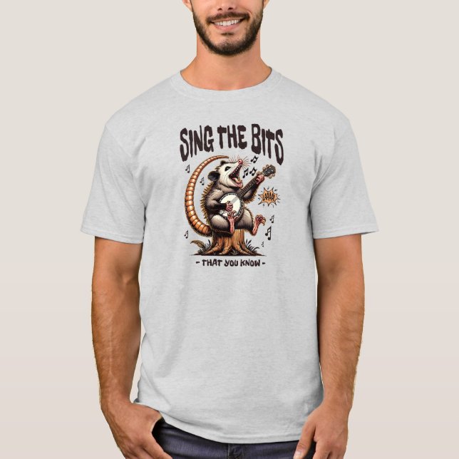 Sing The Bits Possum Banjo Humor T-Shirt (Front)
