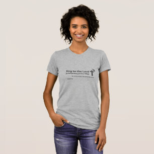 Sing to the Lord Isaiah 12 5 Christian T-Shirt