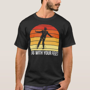 Sing With Your Feet Vintage Retro Tap Dance T-Shirt