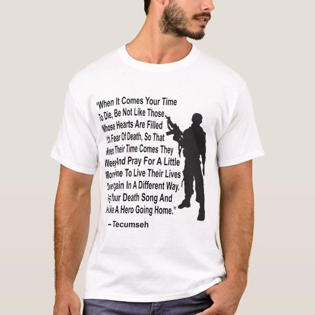 Sing Your Death Song And Die Like A Hero  # T-Shirt (Front)