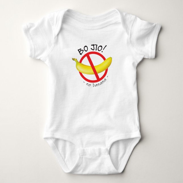 Singapore Singlish - Bo Jio - No Invite, No Banana Baby Bodysuit (Front)