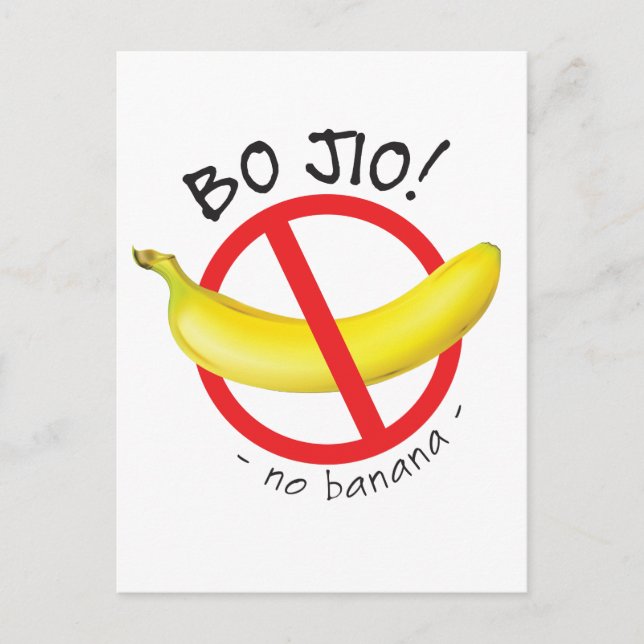 Singapore Singlish - Bo Jio - No Invite, No Banana Postcard (Front)
