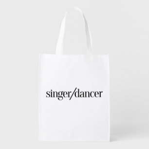 Singer/Dancer Reusable Grocery Bag