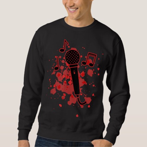 Singer Music Karaoke Bar Singing Microphone Notes  Sweatshirt