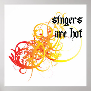 Singers Are Hot Poster
