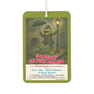 Singin' in the Drain Movie Parody Air Freshener