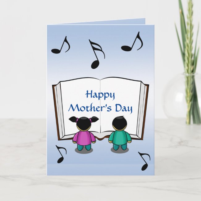 Singing Children Mothers Day Card